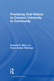 Practicing Oral History to Connect University to Community book cover