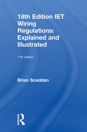 IET Wiring Regulations: Explained and Illustrated book cover