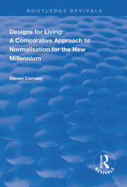 Designs for Living: A Comparative Approach to Normalisation for the New Millennium book cover
