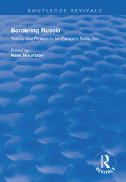 Bordering Russia: Theory and Prospects for Europe's Baltic Rim book cover