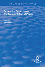 Beyond the Soviet Union: The Fragmentation of Power book cover