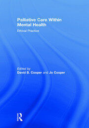 Palliative Care within Mental Health: Ethical Practice book cover