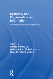 Systems, Self-Organisation and Information: An Interdisciplinary Perspective book cover