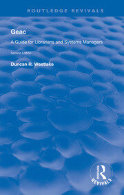 GEAC: A Guide for Librarians and Systems Managers book cover