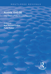 Austria, 1945-1995: Fifty Years of the Second Republic book cover
