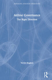 Airline Governance: The Right Direction book cover