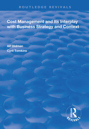 Cost Management and Its Interplay with Business Strategy and Context book cover