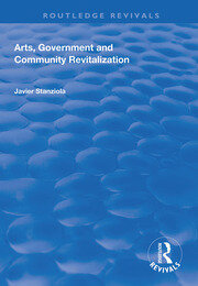 Arts, Government and Community Revitalization book cover