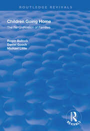 Children Going Home: The Re-unification of Families book cover