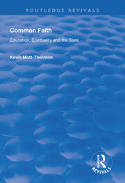 Common Faith: Education, Spirituality and the State book cover