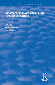Christopher Marlowe and English Renaissance Culture book cover