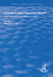 Chinese Foreign Direct Investment: A Subnational Perspective on Location book cover