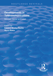 Developments in Telecommunications: Between Global and Local book cover