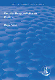 Derrida, Responsibility and Politics book cover