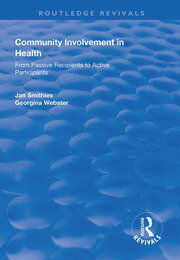 Community Involvement in Health: From Passive Recipients to Active Participants book cover