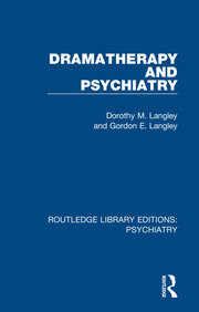 Dramatherapy and Psychiatry book cover
