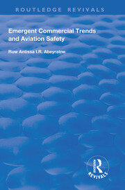 Emergent Commercial Trends and Aviation Safety book cover