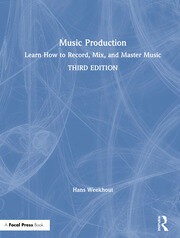 Music Production: Learn How to Record, Mix, and Master Music book cover