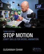 Stop Motion: Craft Skills for Model Animation book cover