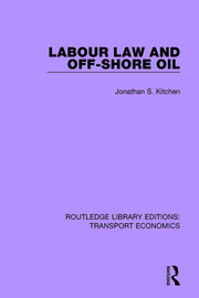 Labour Law and Off-Shore Oil book cover