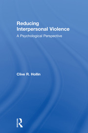 Reducing Interpersonal Violence: A Psychological Perspective book cover