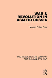 War & Revolution in Asiatic Russia book cover