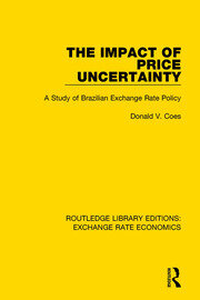 The Impact of Price Uncertainty: A Study of Brazilian Exchange Rate Policy book cover
