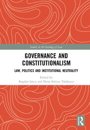Governance and Constitutionalism: Law, Politics and Institutional Neutrality book cover