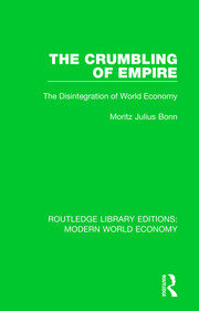 The Crumbling of Empire: The Disintegration of World Economy book cover