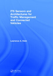 ITS Sensors and Architectures for Traffic Management and Connected Vehicles book cover