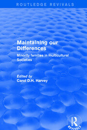 Revival: Maintaining our Differences (2001): Minority Families in Multicultural Societies book cover