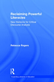 Reclaiming Powerful Literacies: New Horizons for Critical Discourse Analysis book cover