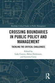 Crossing Boundaries in Public Policy and Management: Tackling the Critical Challenges book cover