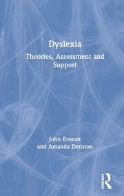 Dyslexia: Theories, Assessment and Support book cover