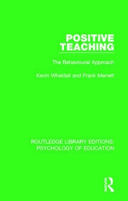 Positive Teaching: The Behavioural Approach book cover