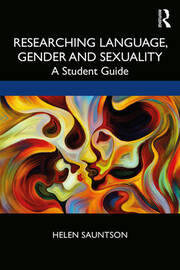 Researching Language, Gender and Sexuality: A Student Guide book cover