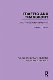 Traffic and Transport: An Economic History of Pickfords book cover