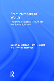 From Numbers to Words: Reporting Statistical Results for the Social Sciences book cover