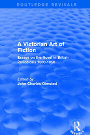 A Victorian Art of Fiction: Essays on the Novel in British Periodicals 1830-1850 book cover