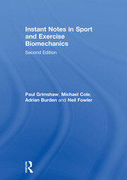 Instant Notes in Sport and Exercise Biomechanics book cover