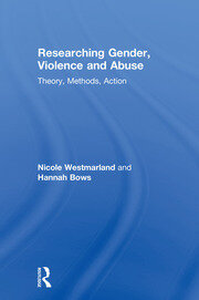 Researching Gender, Violence and Abuse: Theory, Methods, Action book cover