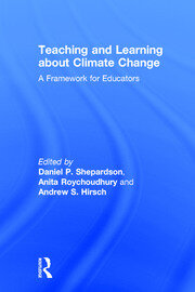 Teaching and Learning about Climate Change: A Framework for Educators book cover