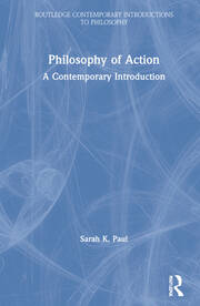 Philosophy of Action: A Contemporary Introduction book cover