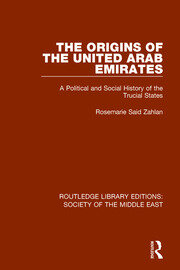The Origins of the United Arab Emirates: A Political and Social History of the Trucial States book cover