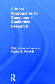 Critical Approaches to Questions in Qualitative Research book cover