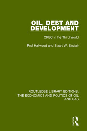 Oil, Debt and Development: OPEC in the Third World book cover