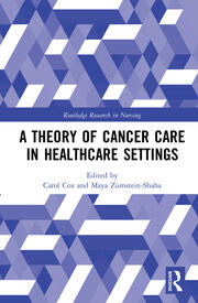 A Theory of Cancer Care in Healthcare Settings book cover