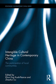 Intangible Cultural Heritage in Contemporary China: The participation of local communities book cover
