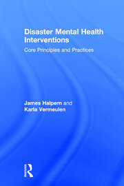 Disaster Mental Health Interventions: Core Principles and Practices book cover