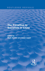 The Transition to Socialism in China (Routledge Revivals) book cover